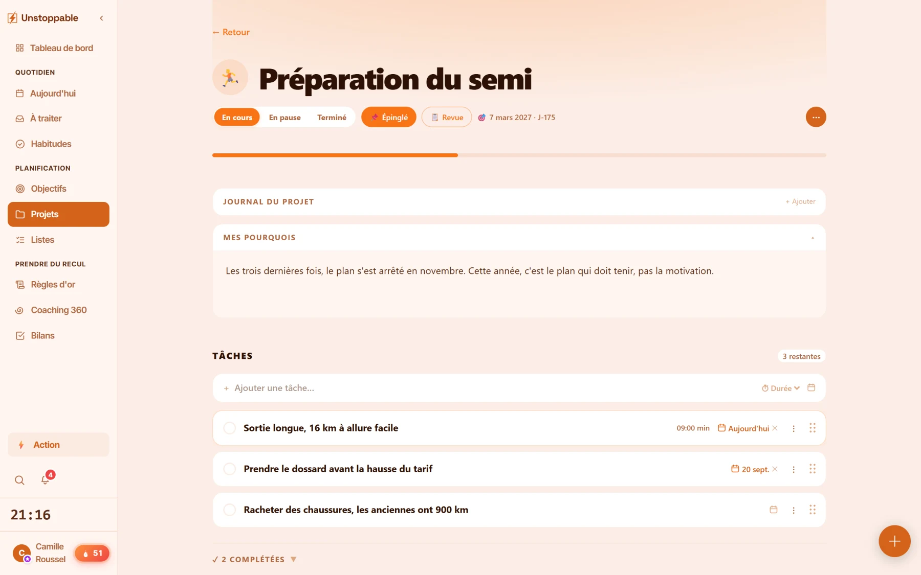 Le détail d'un projet dans Unstoppable : l'échéance, les raisons de le mener et les tâches